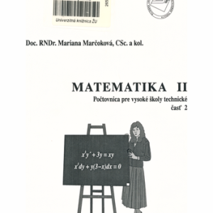 Matematika II: počtovnica pre vysoké školy technické. Časť 2