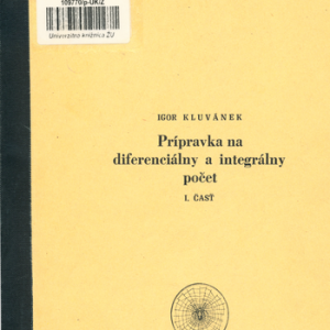 Prípravka na diferenciálny a integrálny počet