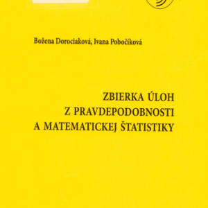 Zbierka úloh z pravdepodobnosti a matematickej štatistiky