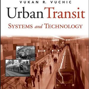 Urban Transit Systems and Technology