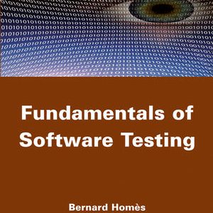 Fundamentals of Software Testing