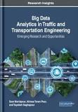 Big Data Analytics in Traffic and Transportation Engineering: Emerging ...