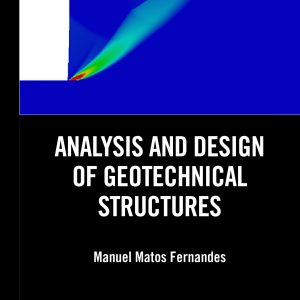 Analysis and design of geotechnical structures