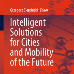 Intelligent solutions for cities and mobility of the future