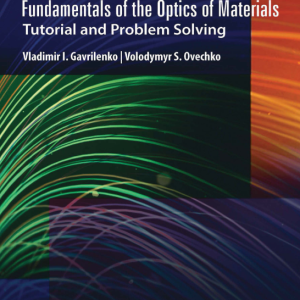 Fundamentals of the Optics of Materials