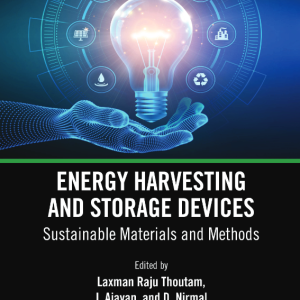 Energy Harvesting and Storage Devices