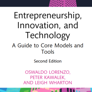 Entrepreneurship, Innovation, and Technology